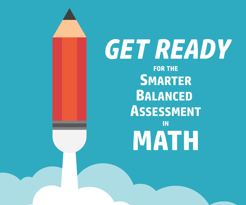 Get Ready for the Smarter Balanced Assessment in Math